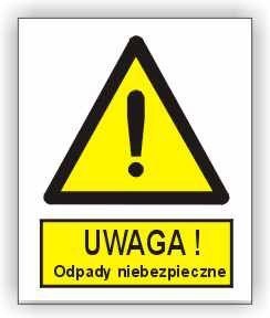 Znak Uwaga odpady niebezpieczne 225x275 PB